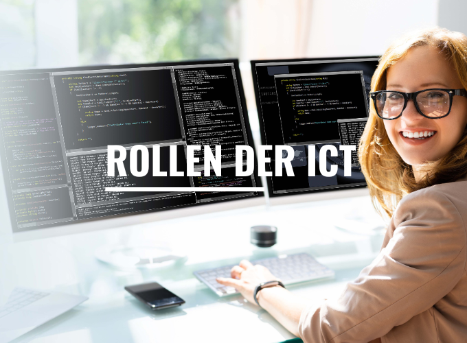 Frau an Büro-Arbeitsplatz, Schriftzug Rollen der ICT